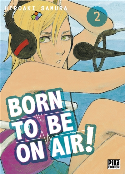 Born to be on air!. Vol. 2