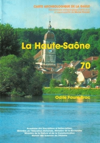 Carte archéologique de la Gaule. Vol. 70. La Haute-Saône