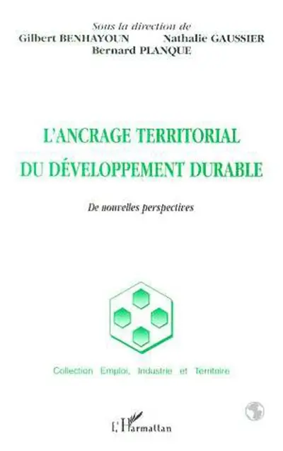 L'ancrage territorial du développement durable : de nouvelles perspectives