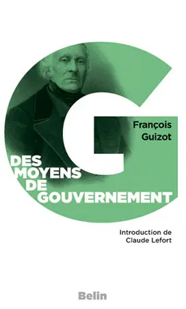 Des moyens de gouvernement dans l'état actuel de la France