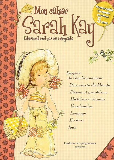 Mon cahier Sarah Kay, maternelle grande section, 5 ans