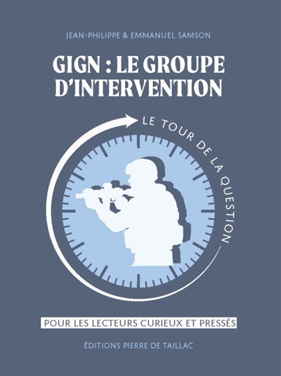 GIGN : le groupe...