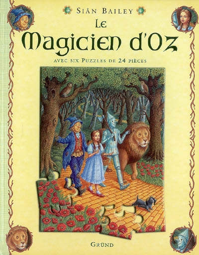 Le magicien d'Oz : avec six puzzles de 24 pièces