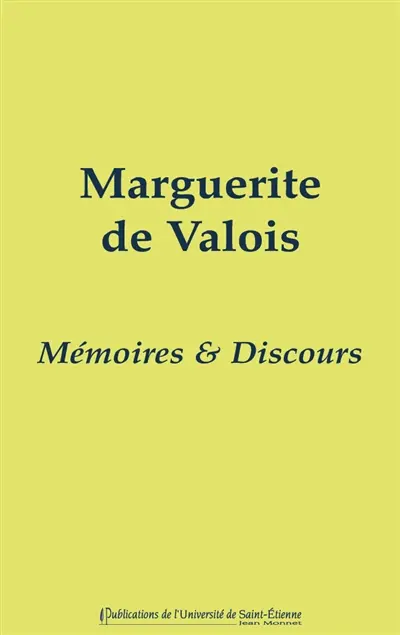 Mémoires et discours