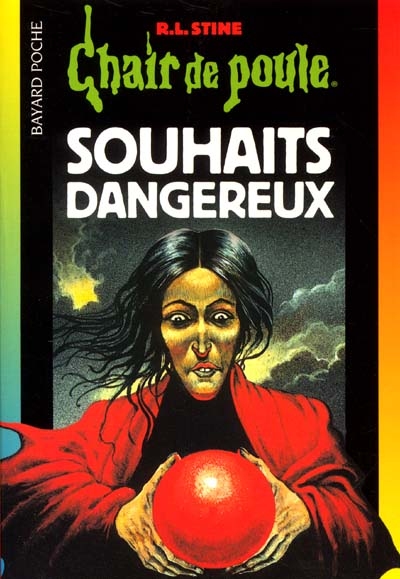 Souhaits dangereux