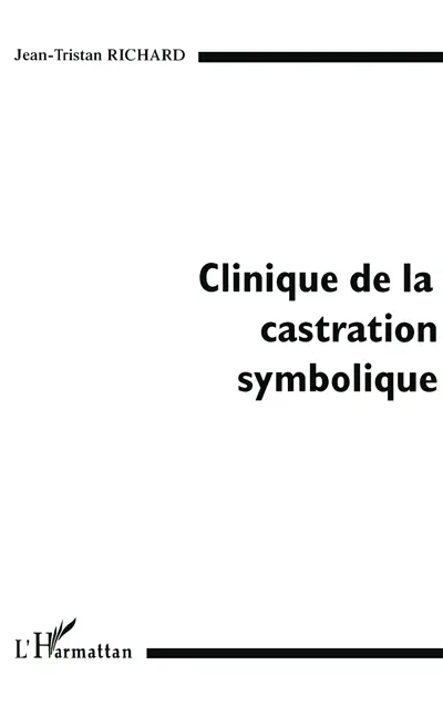 Clinique de la castration symbolique