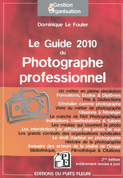 Le guide 2010 du photographe professionnel