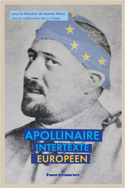 Apollinaire, intertexte européen