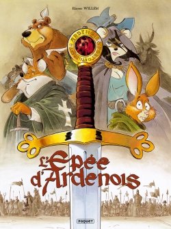 L'epée D'ardenois. Intégrale