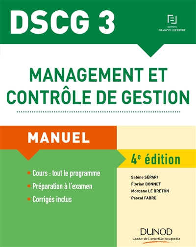 DSCG 3, management et contrôle de gestion : manuel : corrigés inclus