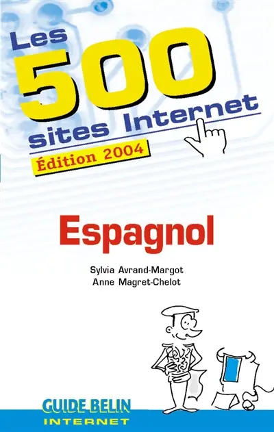 Les 500 sites Internet : espagnol
