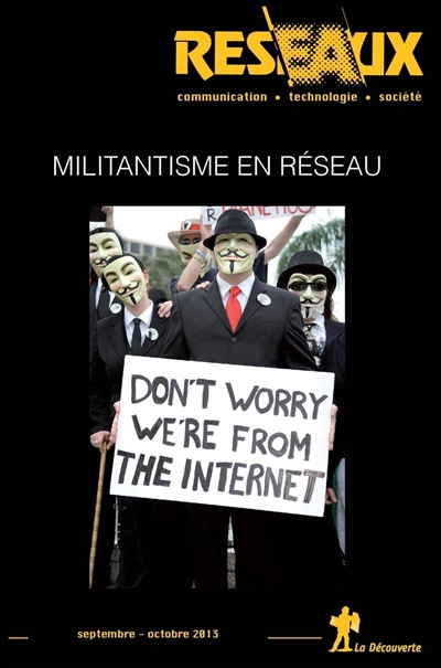 Réseaux, n° 181. Militantisme en réseau