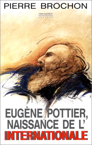 Eugène Pottier, naissance de l'Internationale