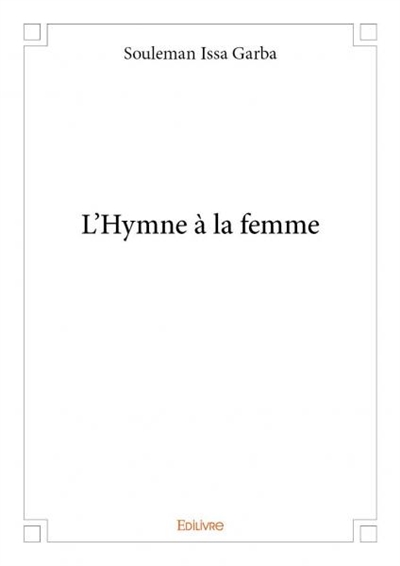 L'hymne à la femme