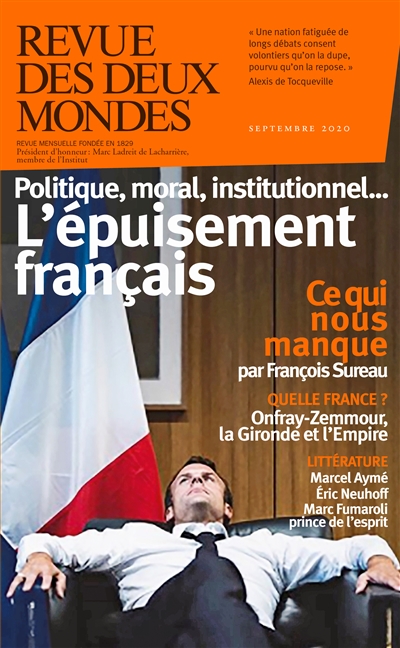 Revue des deux mondes, n° 9 (2020). L'épuisement français : politique, moral, institutionnel...