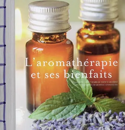 L'aromathérapie et ses bienfaits