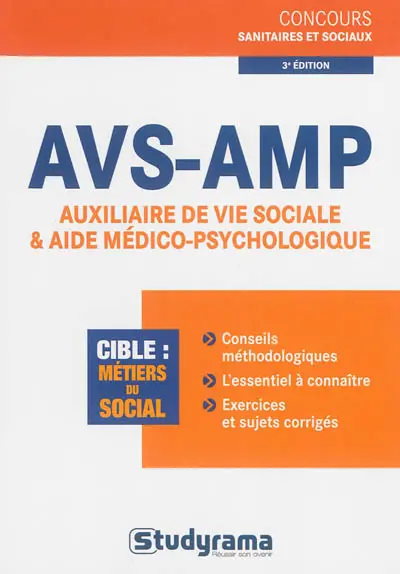AVS-AMP : auxiliaire de vie sociale & aide médico-psychologique