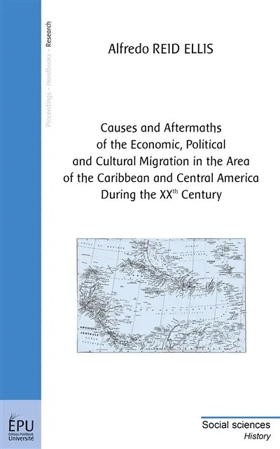 Causes and aftermaths of the economic, political and cultural migration in the area of the Caribbean and Central America during the XXth century