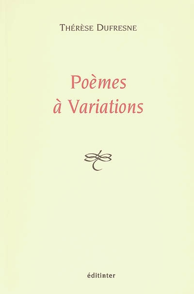 Poèmes à variations : 1999-2004