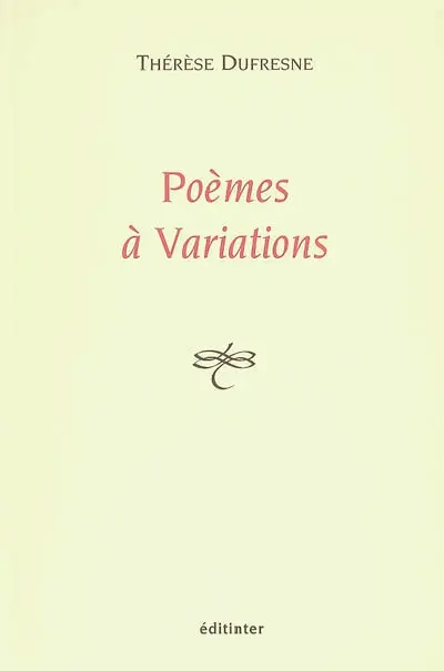 Poèmes à variations : 1999-2004