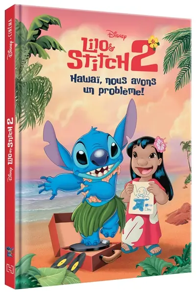 Lilo et Stitch 2 : Hawaï, nous avons un problème !