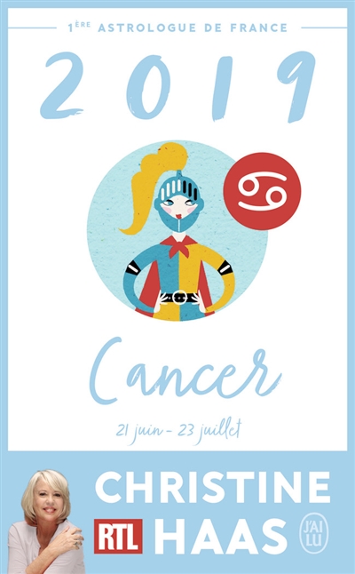 Cancer 2019 : du 21 juin au 23 juillet