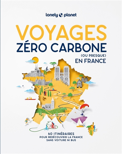 Voyages zéro carbone (ou...