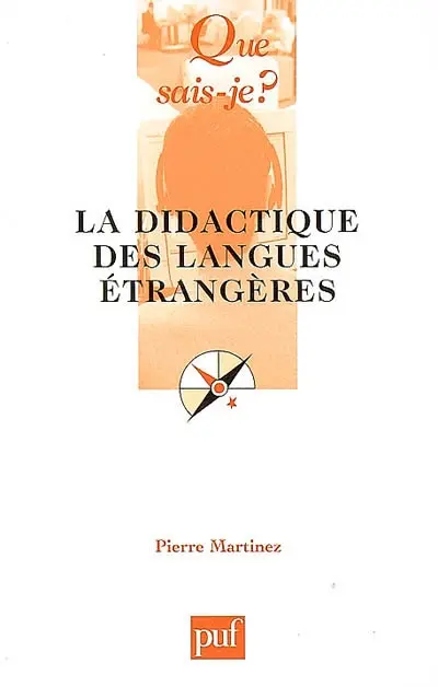 La didactique des langues étrangères