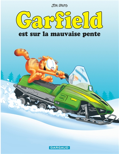 Garfield. Vol. 25. Garfield est sur la mauvaise pente