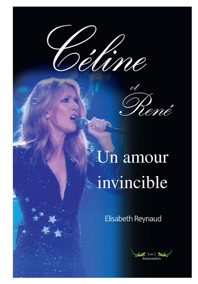 Céline et René, un amour invincible
