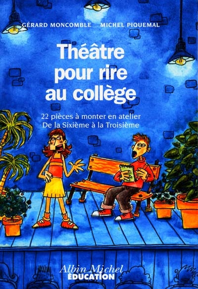 Théâtre pour rire au collège.