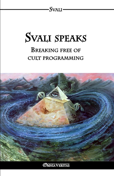 Svali Speaks : Breaking the Chain