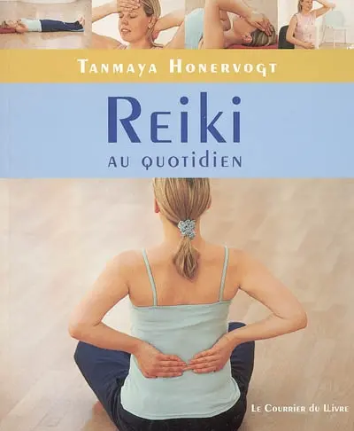 Reiki au quotidien : gestes simples chez soi, au travail et en voyage
