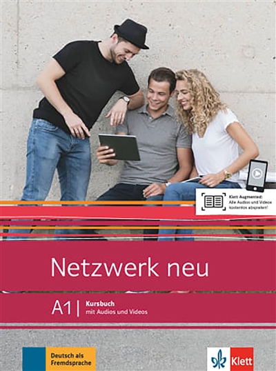 Netzwerk neu A1 : Kursbuch, mit Audios und Videos : Deutsch als Fremdsprache