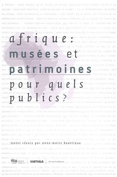 Afrique : musées et patrimoines : pour quels publics ?