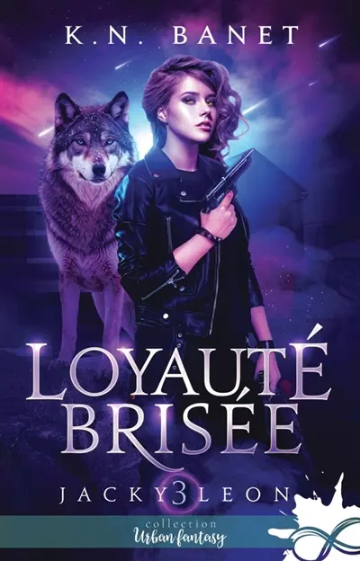Loyauté brisée : Jacky Leon, T3