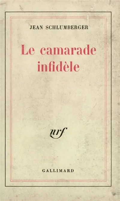 Le camarade infidèle