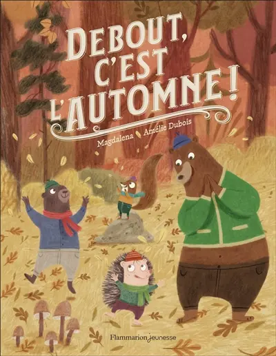 Debout, c'est l'automne !