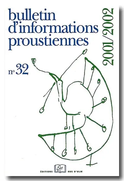 Bulletin d'informations proustiennes, n° 32