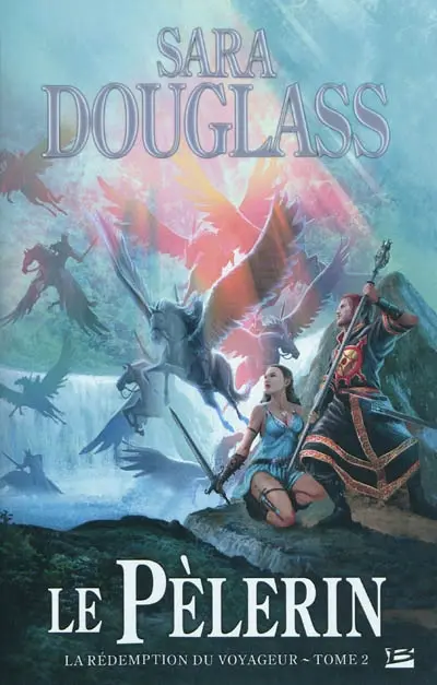 La rédemption du voyageur. Vol. 2. Le pèlerin