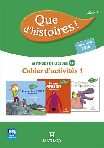 Que d'histoires ! : méthode de lecture CP