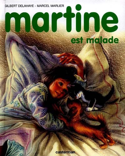 Martine est malade