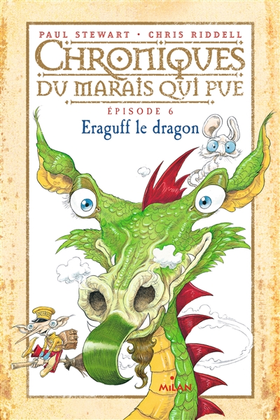 Chroniques du Marais qui pue. Vol. 6. Eraguff le dragon