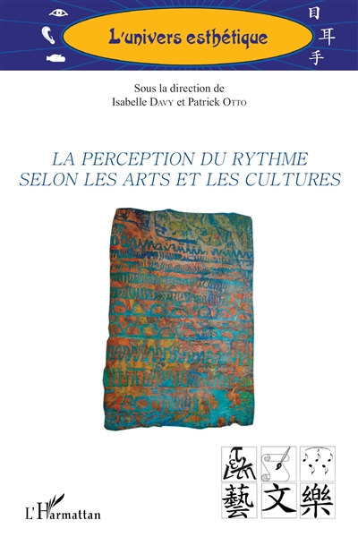 La perception du rythme selon les arts et les cultures