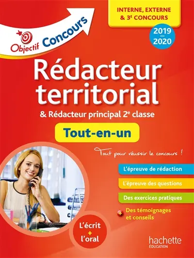 Rédacteur territorial & rédacteur principal 2e classe : interne, externe & 3e concours : tout-en-un, 2019-2020