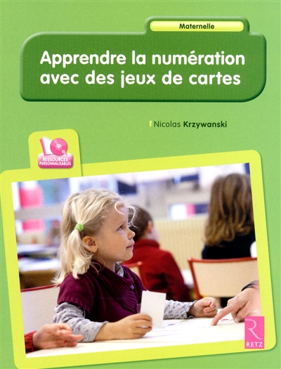 Apprendre la numération avec des jeux de cartes : maternelle