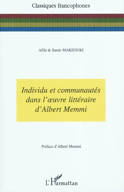 Individu et communautés dans l'oeuvre littéraire d'Albert Memmi