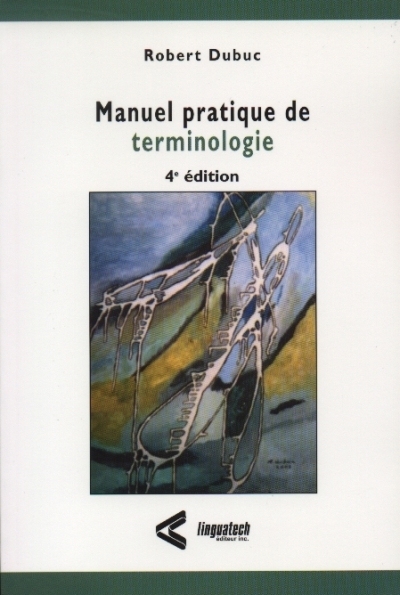 Manuel pratique de terminologie