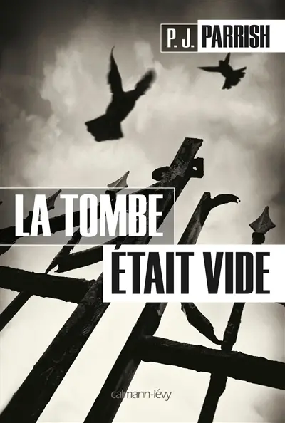 La tombe était vide