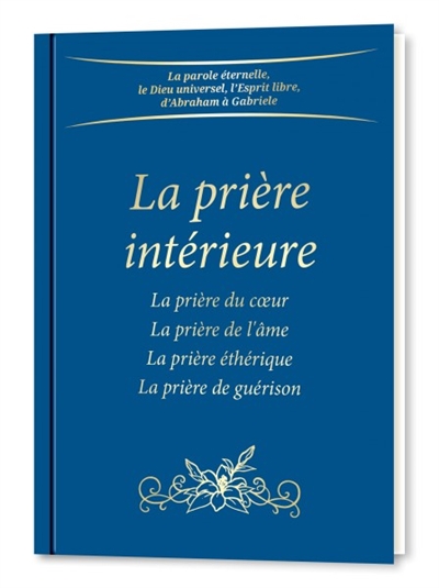 La prière intérieure La...